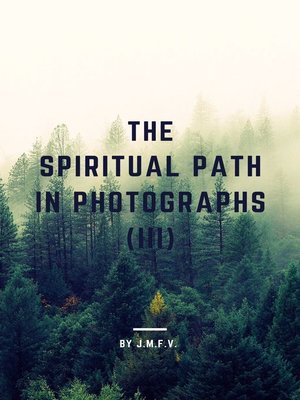 cover image of The spiritual path in photographs (III)